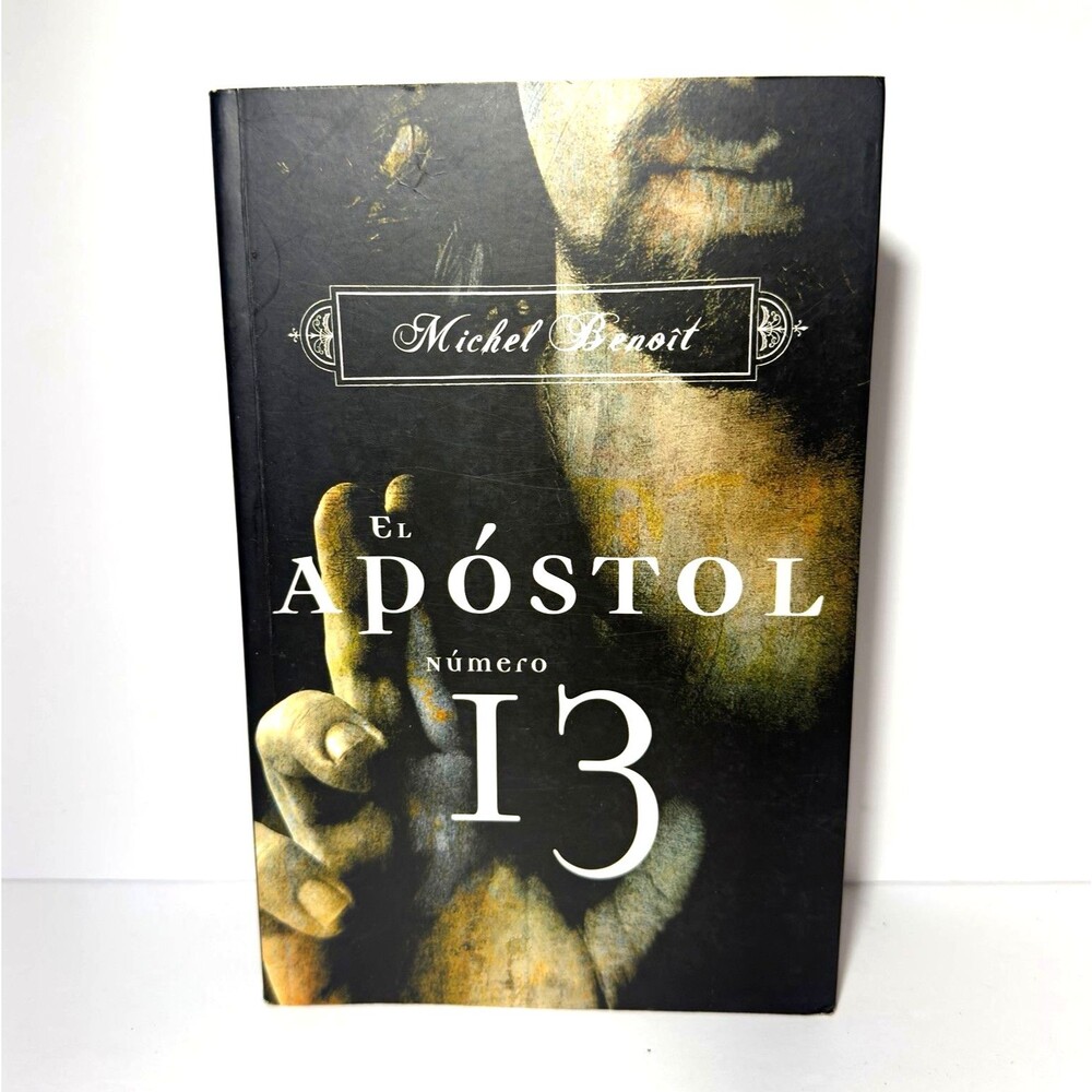 Michel Benoît El apóstol número 13 Spanish Edition Paperback Book Novel Grijalbo